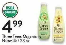 Fresh Thyme Three Trees Organic Nutmilk 28 oz offer