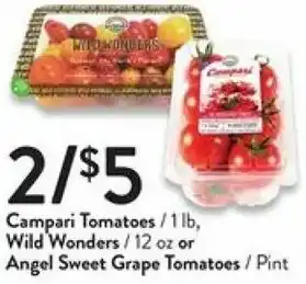 Fresh Thyme Campari Tomatoes, Wild Wonders, Angel Sweet Grape Tomatoes offer