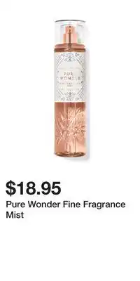 Bath & Body Works Pure Wonder Fine Fragrance Mist offer