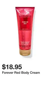 Bath & Body Works Forever Red Body Cream offer