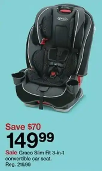 Target Graco Slim Fit 3-in-1 convertible car seat offer
