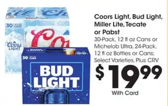Ralphs Coors Light, Bud Light, Miller Lite, Tecate or Pabst offer