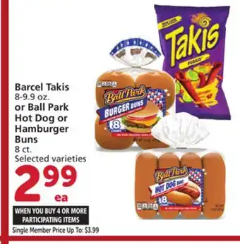 Albertsons Barcel Takis 8-9.9 oz. or Ball Park Hot Dog or Hamburger Buns 8 ct offer