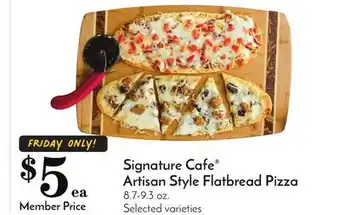 Pavilions Signature Cafe Artisan Style Flatbread Pizza offer