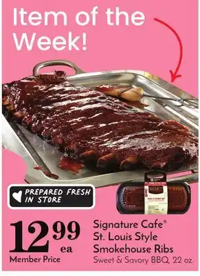 Pavilions Signature Cafe St. Louis Style Smokehouse Ribs offer