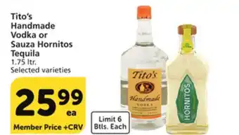 Vons Tito's Handmade Vodka or Sauza Hornitos Tequila offer
