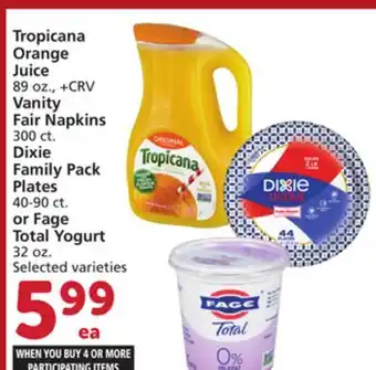Vons Tropicana Orange Juice 89 oz., Vanity Fair Napkins 300 ct. Dixie Family Pack Plates 40-90 ct. or Fage Total Yogurt 32 oz offer