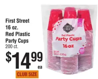 Smart & Final First Street 16 oz. Red Plastic Party Cups 200 ct offer