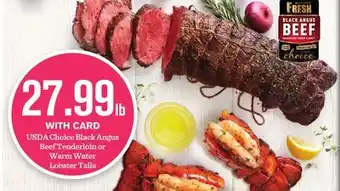 Mariano's USDA Choice Black Angus Beef Tenderloin or Warm Water Lobster Tails offer