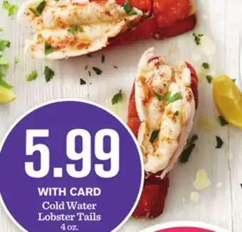 Mariano's Cold Water Lobster Tails offer