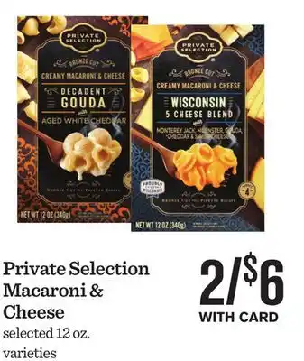 Mariano's Private Selection Macaroni & Cheese offer