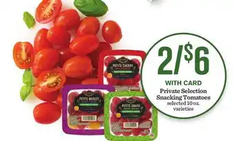 Mariano's Private Selection Snacking Tomatoes offer