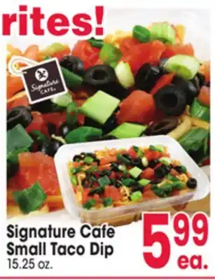 Jewel-Osco Signature Cafe Small Taco Dip offer