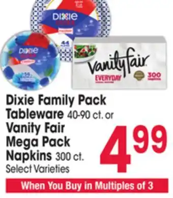 Jewel-Osco Dixie Family Pack Tableware 40-90 ct. or Vanity Fair Mega Pack Napkins 300 ct offer