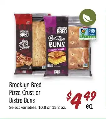 Sprouts Farmers Market Brooklyn Bred Pizza Crust or Bistro Buns offer