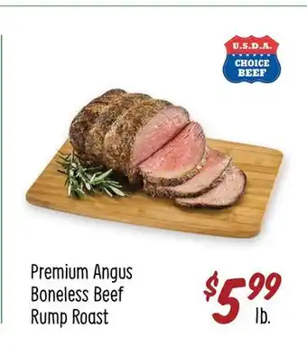 Sprouts Farmers Market Premium Angus Boneless Beef Rump Roast offer