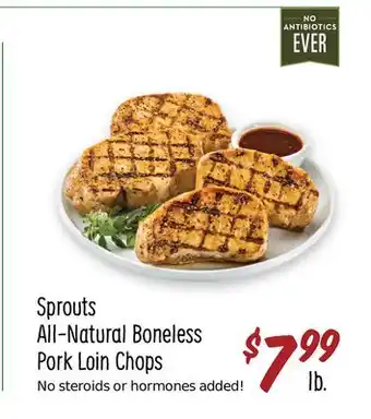 Sprouts Farmers Market Sprouts All-Natural Boneless Pork Loin Chops offer