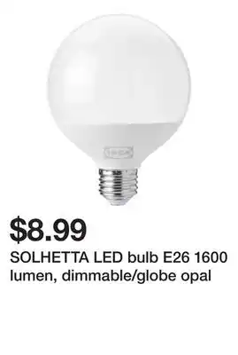 Ikea SOLHETTA LED bulb E26 1600 lumen, dimmable/globe opal offer
