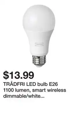 Ikea TRÅDFRI LED bulb E26 1100 lumen, smart wireless dimmable/white spectrum globe offer