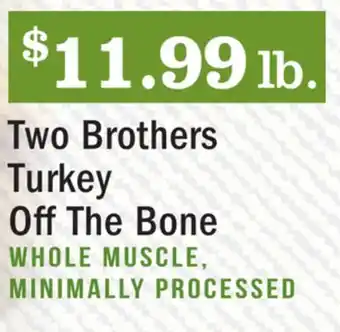 Heinen's Two Brothers Turkey Off The Bone offer