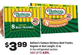 Grocery Outlet Nathan's Famous Skinless Beef Franks, Regular or Bun Length offer
