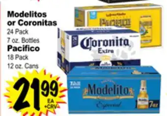 Superior Grocers Modelitos or Coronitas 24 Pack 7 oz. Bottles Pacifico 18 Pack 12 oz. Cans offer