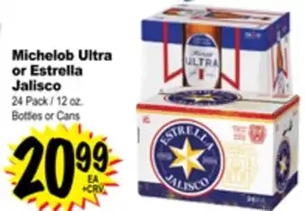 Superior Grocers Michelob Ultra or Estrella Jalisco offer