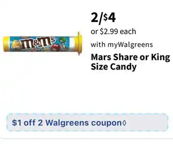 Walgreens Mars Share or King Size Candy offer