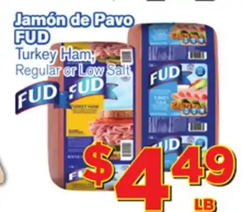 El Super Fresh FUD Turkey Ham, Regular or Low Salt offer