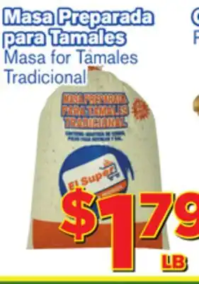 El Super Fresh Masa for Tamales Tradicional offer