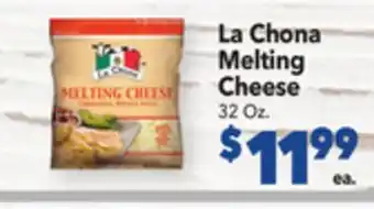 Vallarta Supermarkets La Chona Melting Cheese offer