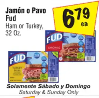 El Super Ham or Turkey offer