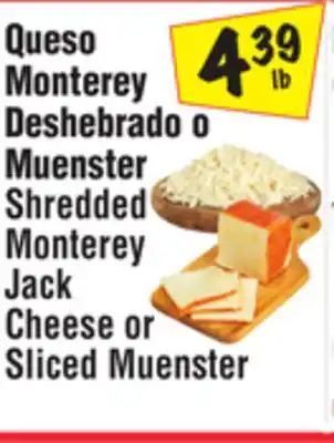 El Super Shredded Monterey Jack Cheese or Sliced Muenster offer