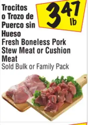 El Super Fresh Boneless Pork Stew Meat or Cushion Meat offer
