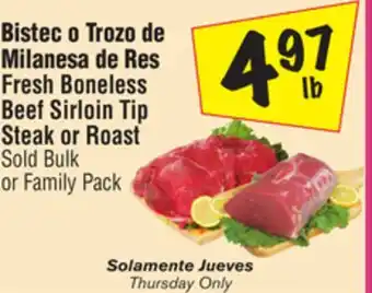 El Super Fresh Boneless Beef Sirloin Tip Steak or Roast offer