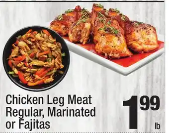 Super King Markets Chicken Leg Meat offer