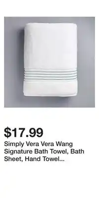 Kohl's Simply Vera Vera Wang Signature Bath Towel, Bath Sheet, Hand Towel or Washcloth offer