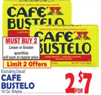Bravo Supermarkets CAFE BUSTELO offer