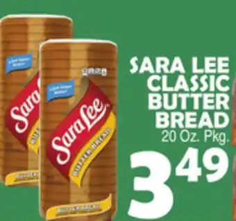 Bravo Supermarkets SARA LEE CLASSIC BUTTER BREAD offer