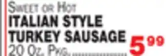 Bravo Supermarkets ITALIAN STYLE TURKEY SAUSAGE offer