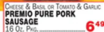 Bravo Supermarkets PREMIO PURE PORK SAUSAGE offer