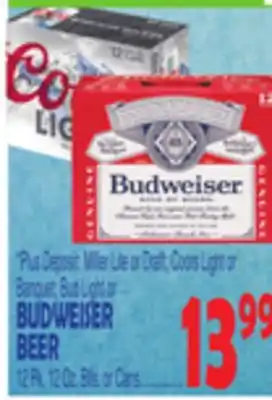 Bravo Supermarkets BUDWEISER BEER offer