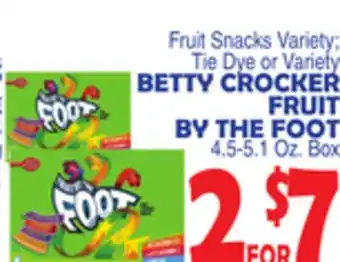 Bravo Supermarkets BETTY CROCKER FRUIT BY THE FOOT offer