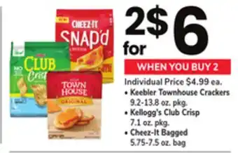 ACME • Keebler Townhouse Crackers 9.2-13.8 oz. pkg. • Kellogg's Club Crisp 7.1 oz. pkg. • Cheez-It Bagged 5.75-7.5 oz. bag offer