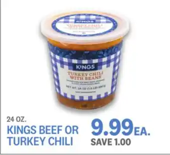 Kings Food Markets KINGS BEEF OR TURKEY CHILI offer