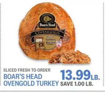 Kings Food Markets BOAR'S HEAD OVENGOLD TURKEY offer