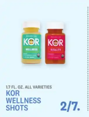 Kings Food Markets KOR WELLNESS SHOTS offer