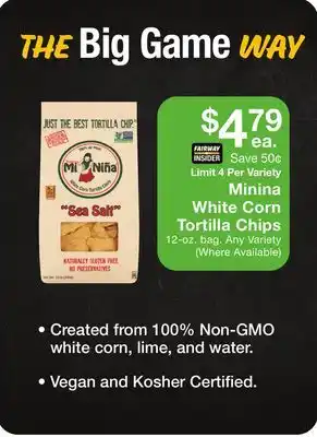 Fairway Store Market Minina White Corn Tortilla Chips offer