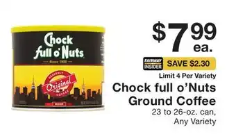 Fairway Store Market Chock full o'Nuts Ground Coffee offer