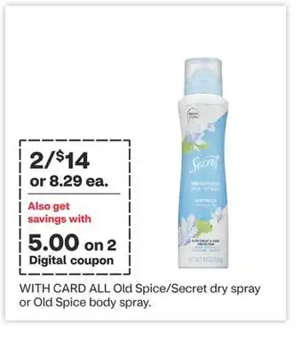 CVS ALL Old Spice/Secret dry spray or Old Spice body spray offer